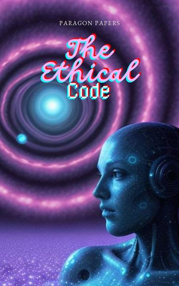 The Ethical Code - Paragon Papers