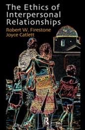 The Ethics of Interpersonal Relationships