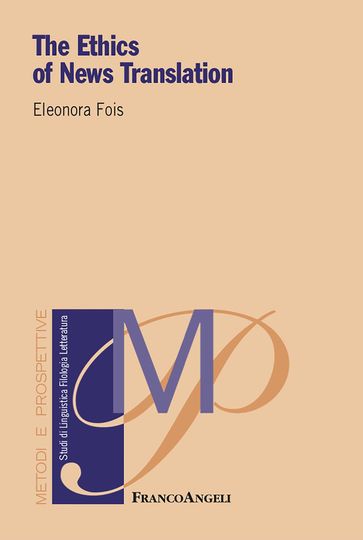 The Ethics of News Translation - Eleonora Fois