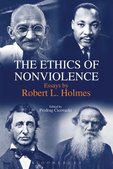 The Ethics of Nonviolence - Professor Robert L. Holmes