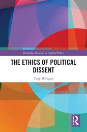The Ethics of Political Dissent