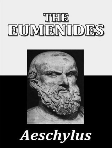 The Eumenides - Aeschylus