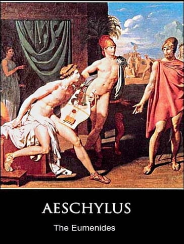 The Eumenides - Aeschylus