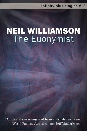 The Euonymist - Neil Williamson