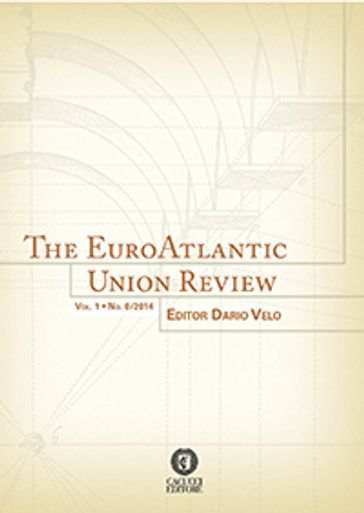 The EuroAtlantic Union Review. No. 0/2014 - Dario Velo