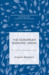 The European Banking Union