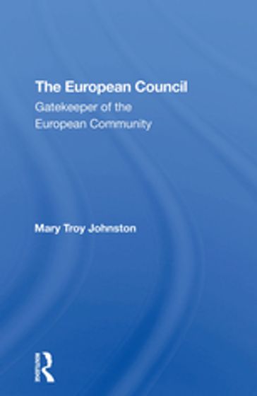 The European Council - Mary Johnston