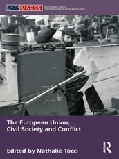 The European Union, Civil Society and Conflict