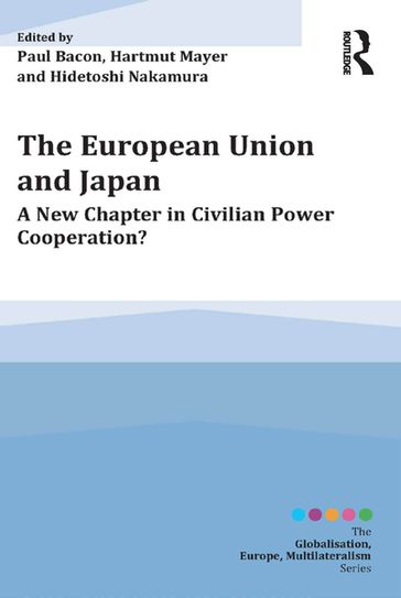 The European Union and Japan - Hartmut Mayer - Paul Bacon
