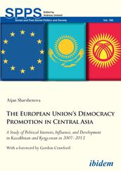 The European Union s Democracy Promotion in Central Asia