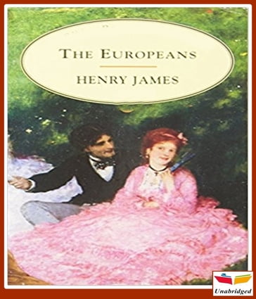 The Europeans - James Henry