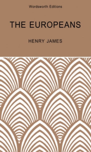 The Europeans - James Henry