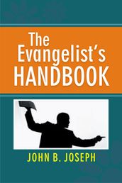 The Evangelist s Handbook