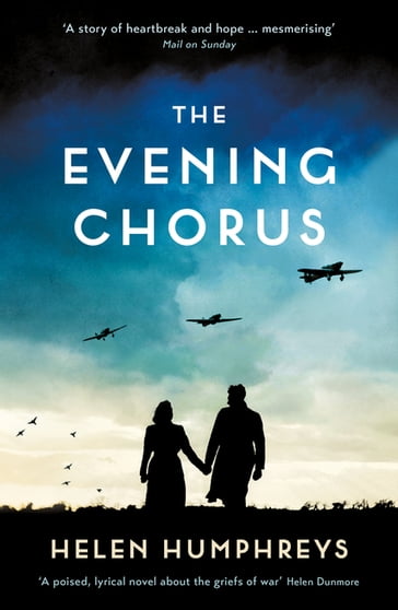 The Evening Chorus - Helen Humphreys