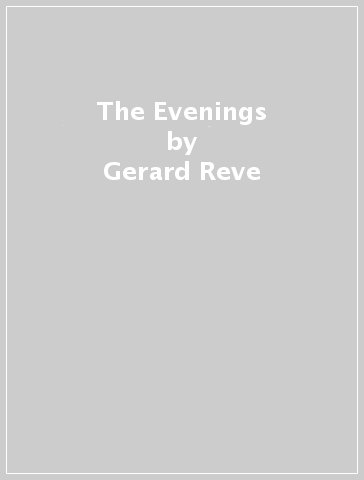 The Evenings - Gerard Reve
