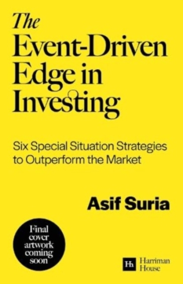 The Event-Driven Edge in Investing - Asif Suria