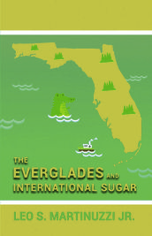 The Everglades and International Sugar