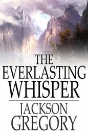 The Everlasting Whisper