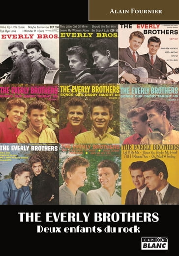 The Everly Brothers - Alain Fournier