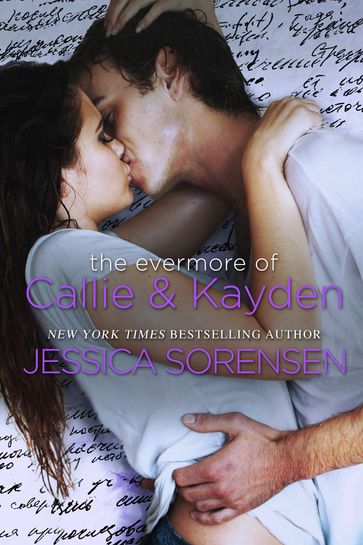 The Evermore of Callie & Kayden (The Coincidence Series, Book 7) - Jessica Sorensen