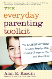 The Everyday Parenting Toolkit