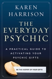 The Everyday Psychic