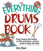 The Everything Drums Book