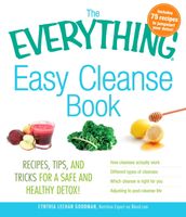 The Everything Easy Cleanse Book