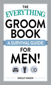 The Everything Groom Book