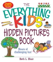 The Everything Kids  Hidden Pictures Book