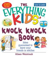The Everything Kids  Knock Knock Book
