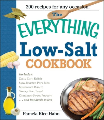 The Everything Low Salt Cookbook Book - Pamela Rice Hahn