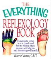 The Everything Reflexology Books