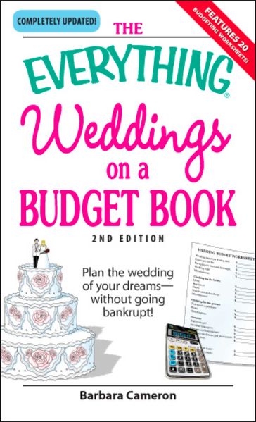 The Everything Weddings on a Budget Book - Barbara Cameron