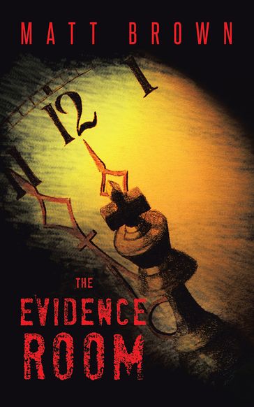The Evidence Room - Matt Brown