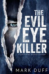 The Evil Eye Killer
