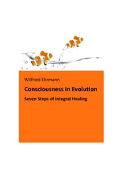 The Evolution of Consciousness