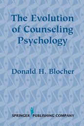 The Evolution of Counseling Psychology
