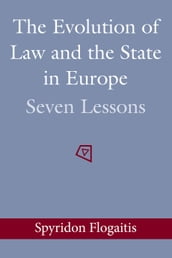 The Evolution of Law and the State in Europe