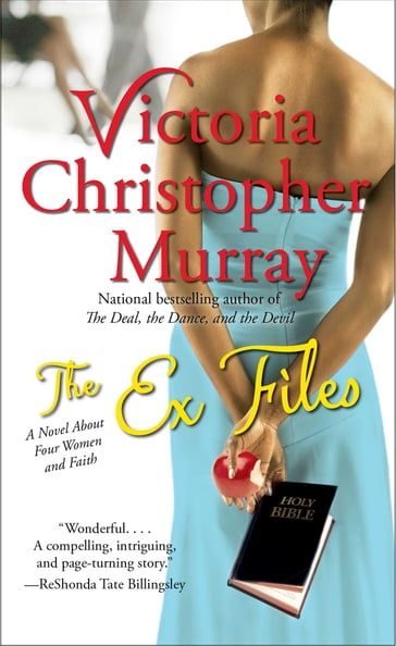 The Ex Files - Victoria Christopher Murray