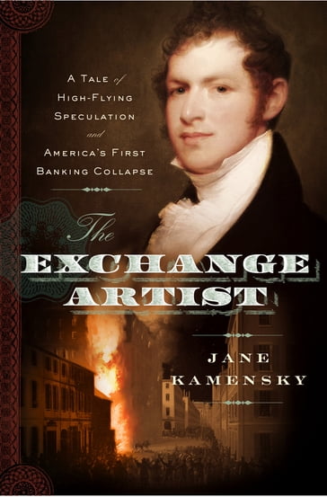 The Exchange Artist - Jane Kamensky