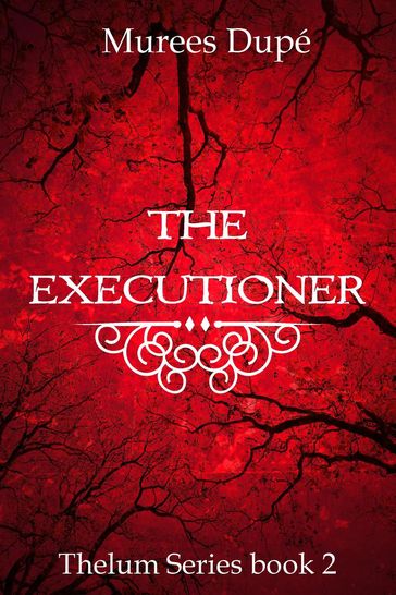 The Executioner - Murees Dupé