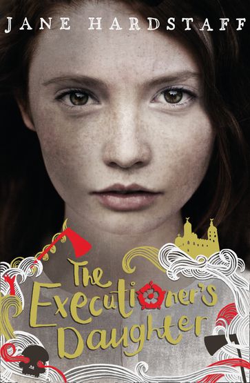 The Executioner's Daughter (Executioner's Daughter) - Jane Hardstaff