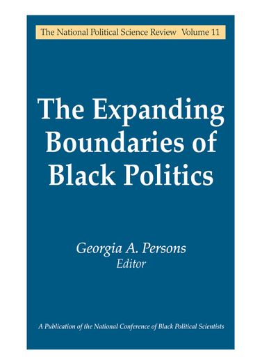 The Expanding Boundaries of Black Politics - Anthony Wohl