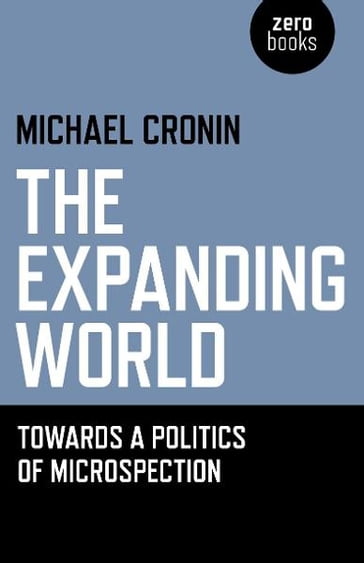 The Expanding World - Michael Cronin