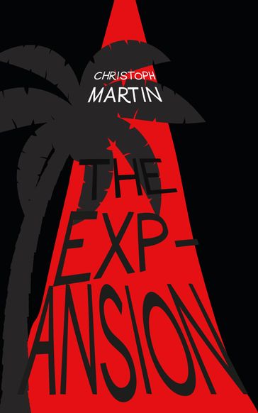 The Expansion - Christoph Martin