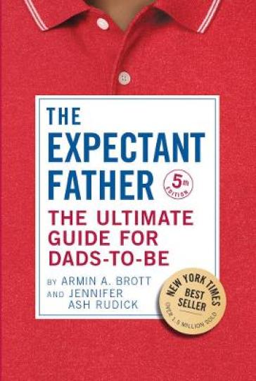 The Expectant Father - Armin A. Brott