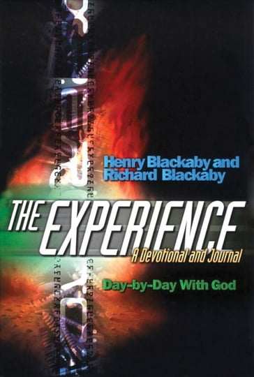 The Experience - Henry T. Blackaby - Richard Blackaby