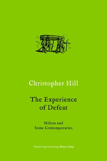 The Experience of Defeat - Christopher Hill