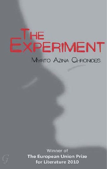 The Experiment , The - Myrto Azina Chronides